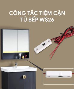 Công tắc cảm biến tủ bếp WS26